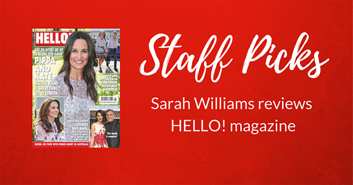 STAFF PICK: Hello! Magazine