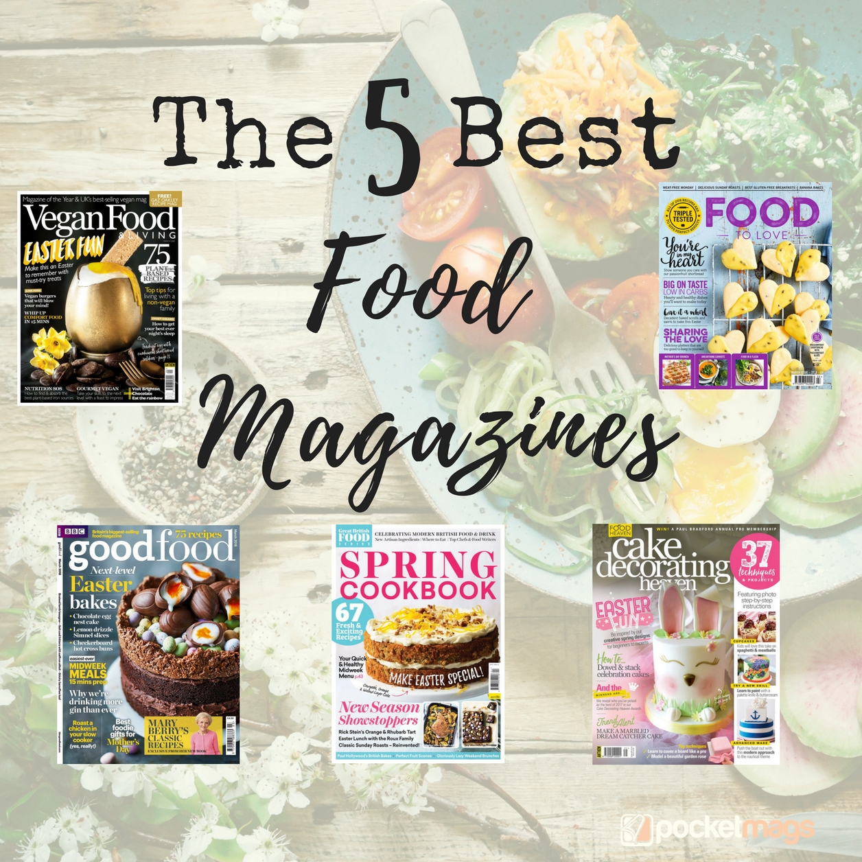 The 5 Best Food Magazines