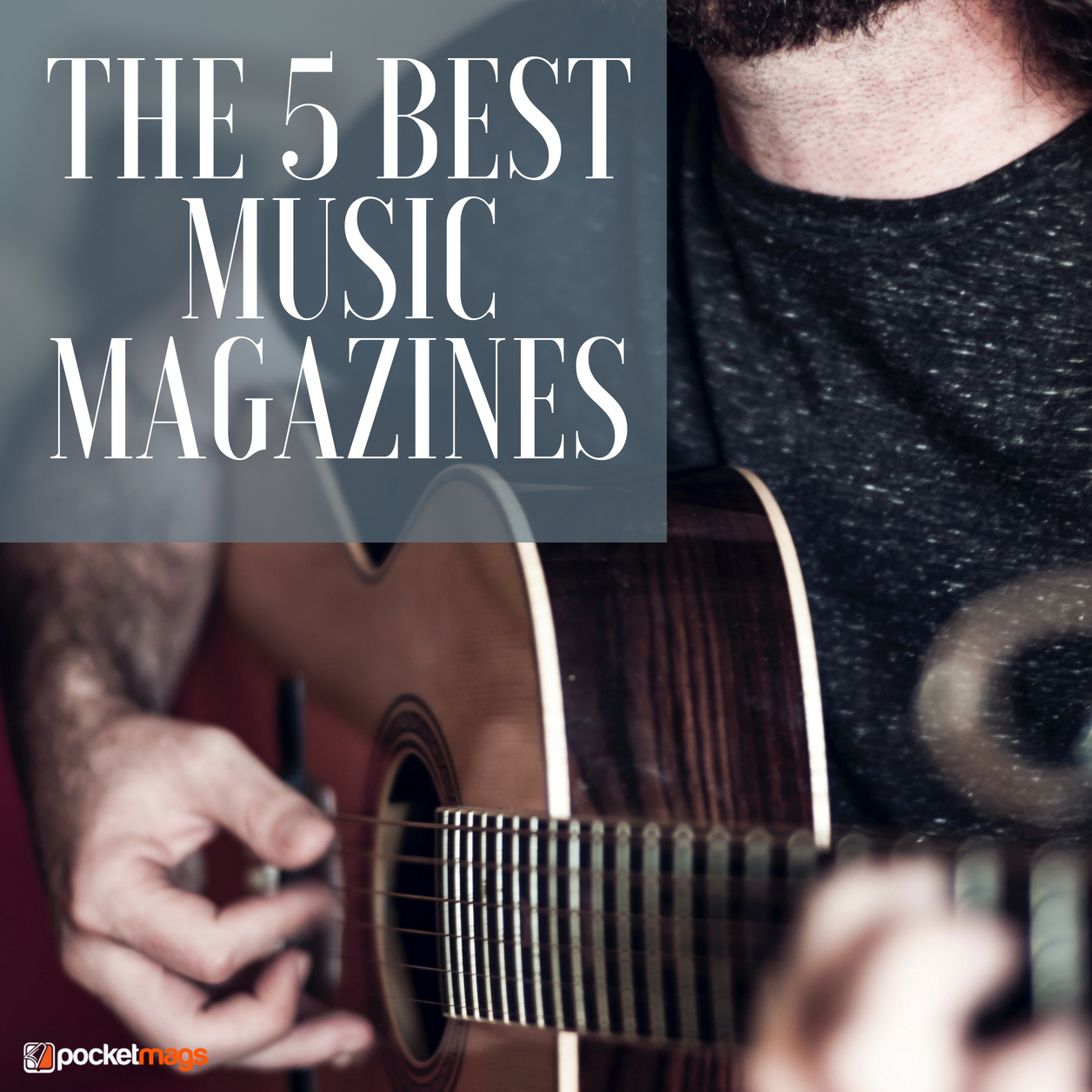 The 5 Best Music Magazines