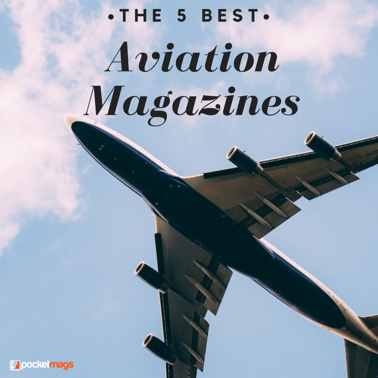 The 5 Best Aviation Magazines