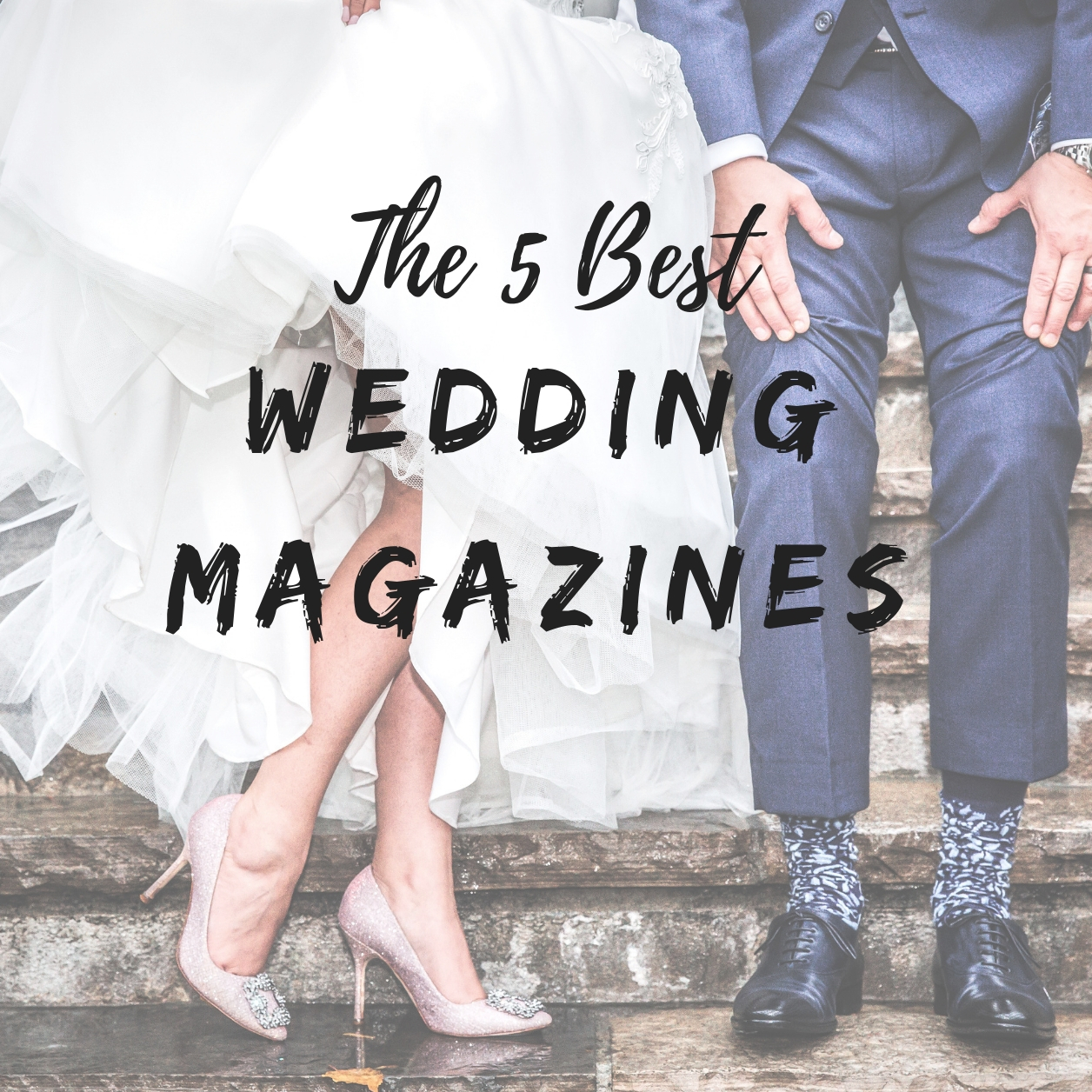The 5 Best Wedding Magazines