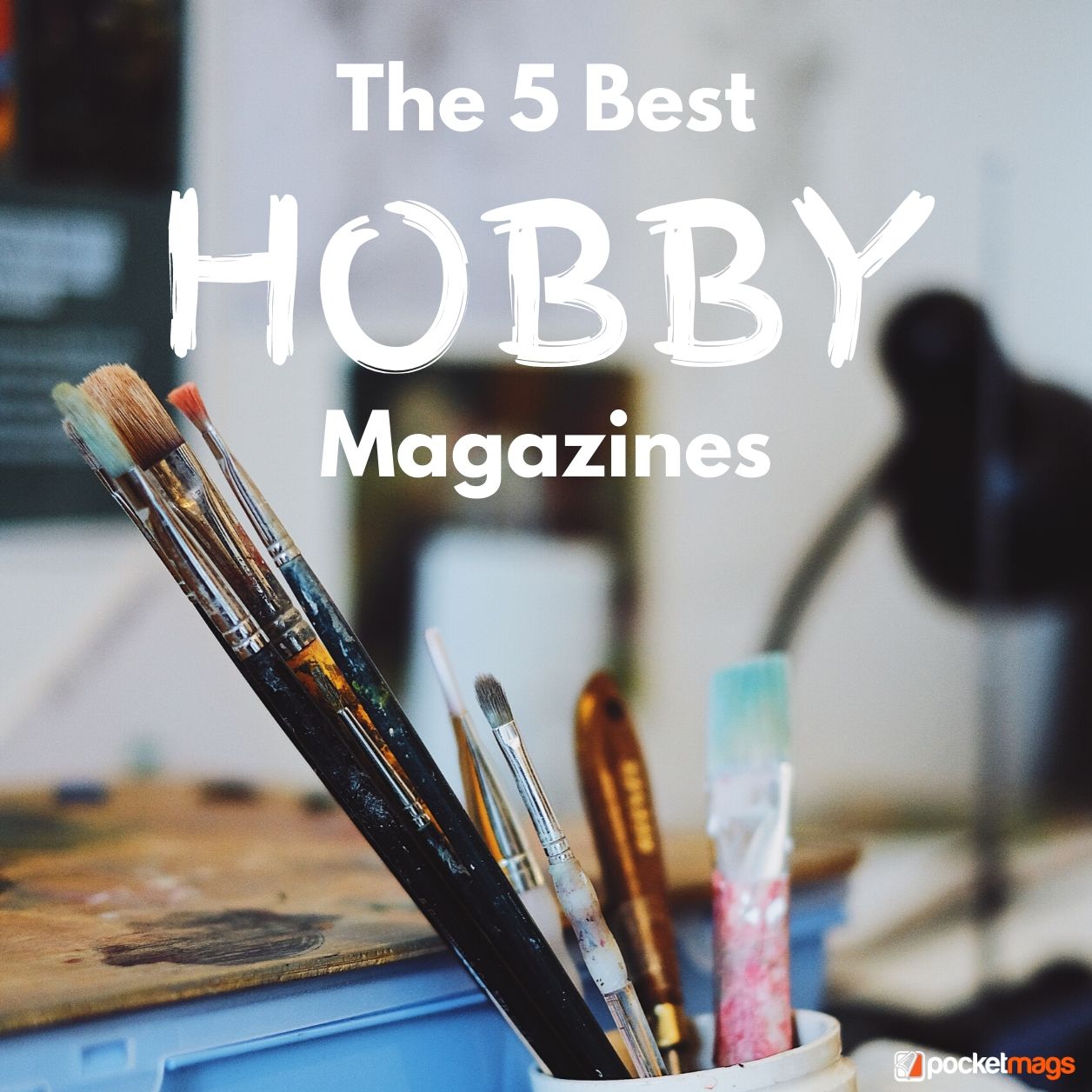 The 5 Best Hobby Magazines