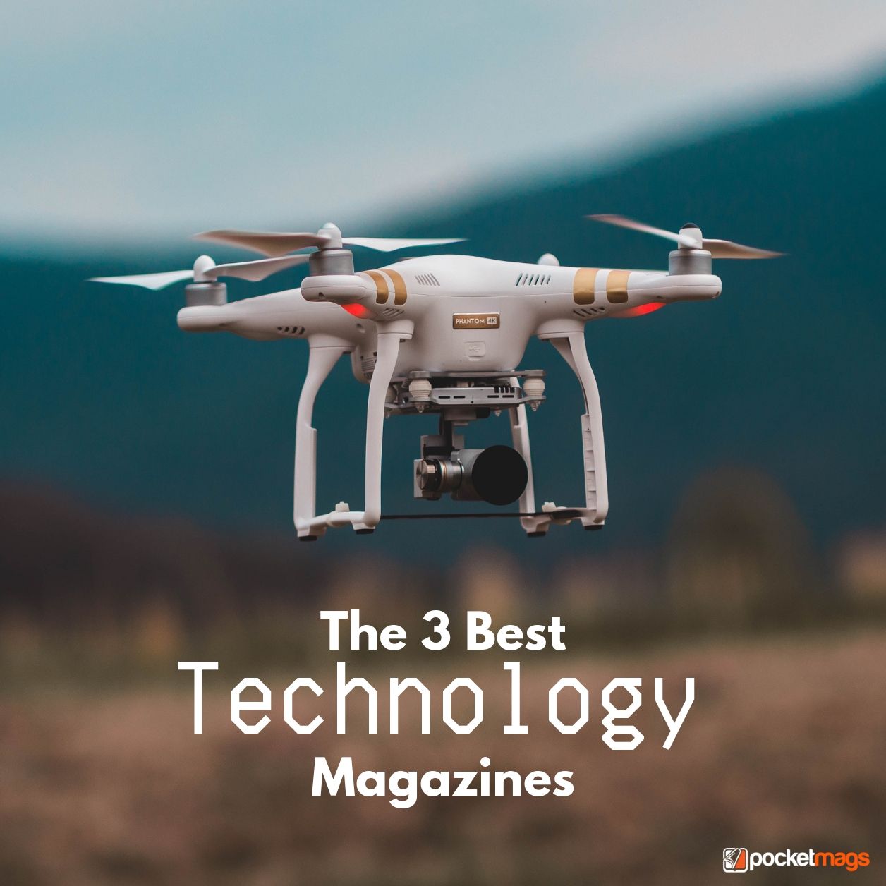 The 3 Best Technology Magazines