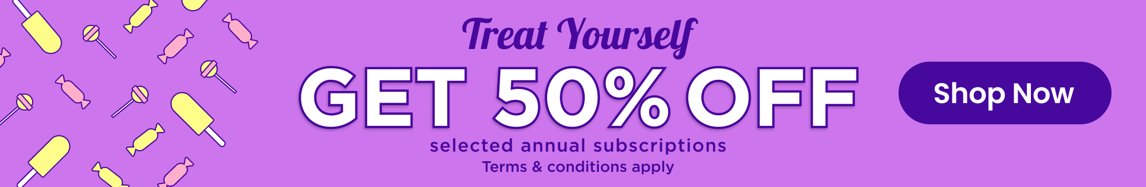 Get 50% off selected annual subscriptions
